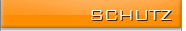 SCHUTZ
